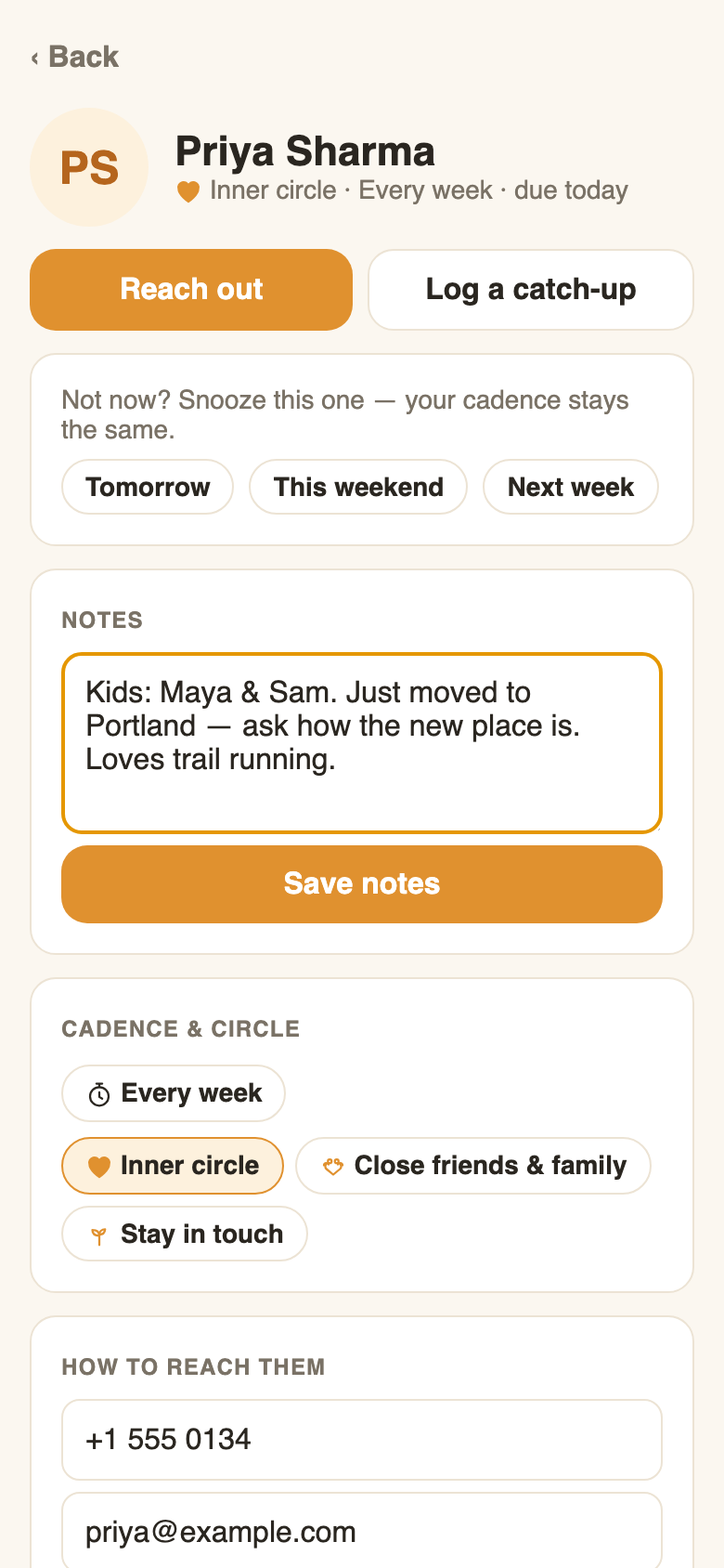 Notes and a timeline keep every catch-up warm.